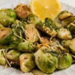 bowl of lemon garlic parmesan brussels sprouts.