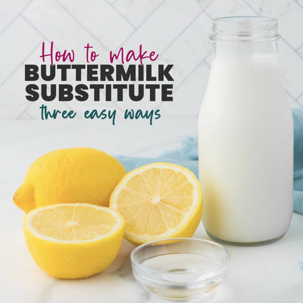 jar of buttermilk next to sliced lemons with text reading "how to make buttermilk substitute".